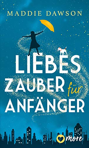 Liebeszauber für Anfänger (Brooklyn Love Story 1)