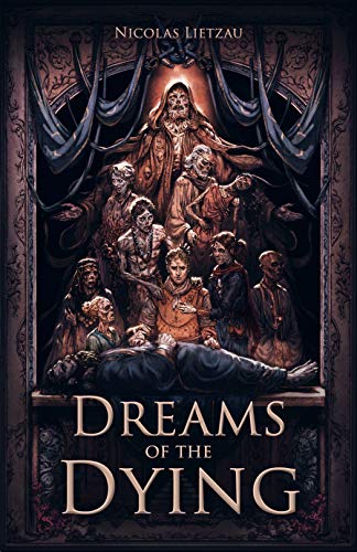 Dreams of the Dying (The Twelfth World Book 1)