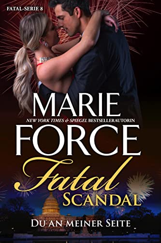 Fatal Scandal – Du an meiner Seite (Fatal Serie 8)