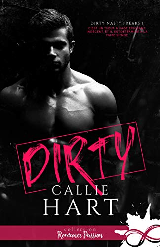 Dirty: Dirty Nasty Freaks, T1