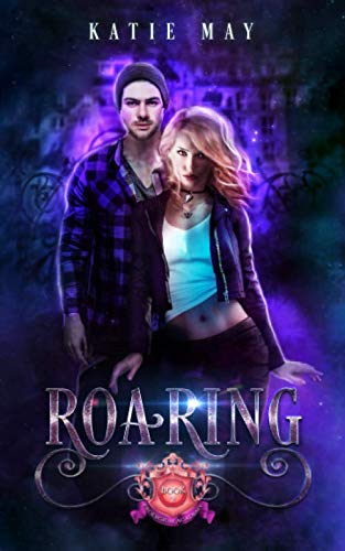 Roaring (Prodigium Academy, Band 2)