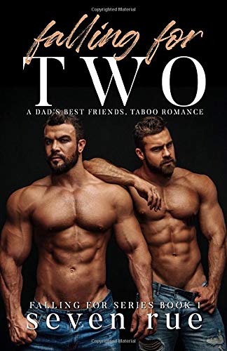 Falling For Two: A Dad's Best Friends Romance