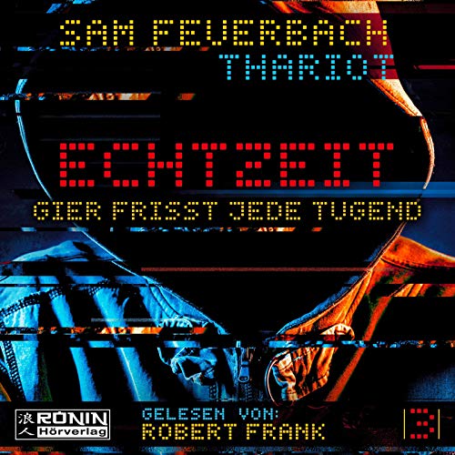 Gier frisst jede Tugend: EchtzeiT 3