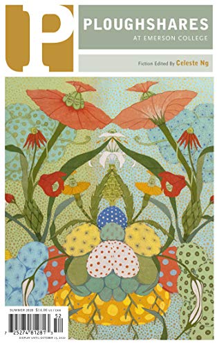 Ploughshares Summer 2020 Guest-edited by Celeste Ng