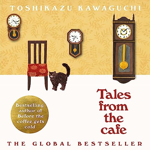 Tales from the Cafe: Before the Coffee Gets Cold