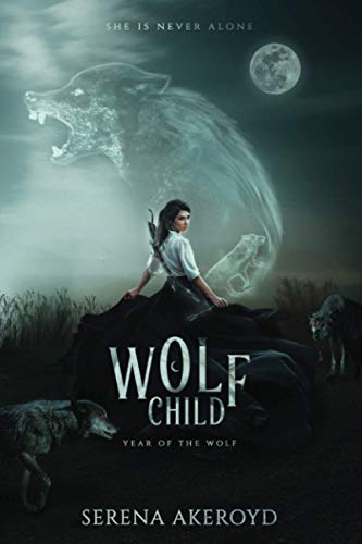 WOLF CHILD: A PNR RH Romance (The Year of the Wolf, Band 1)