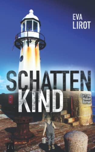 Schattenkind: Ein Luna Walker-Roman