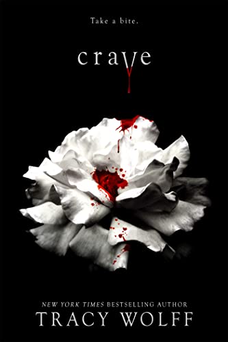 Crave: the addictive paranormal fantasy - with a bite