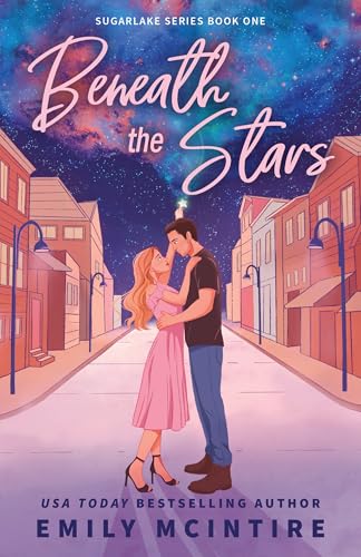 Beneath the Stars (Sugarlake Series Book 1)