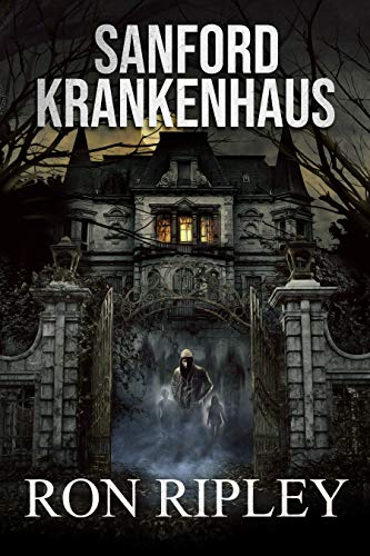 Sanford Krankenhaus: Übernatürlicher Horror mit gruseligen Geistern und Spukhäusern (Berkley Street-Serie 4)