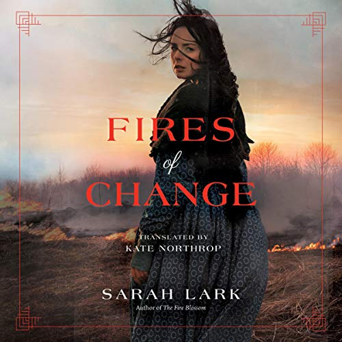 Fires of Change: The Fire Blossom Saga, Book 2