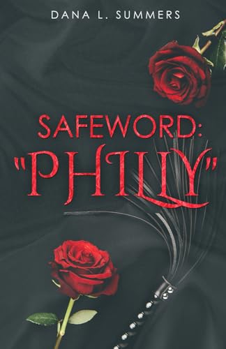 Safeword: "Philly"