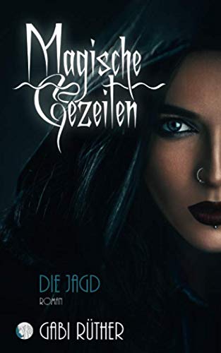 Magische Gezeiten - Die Jagd