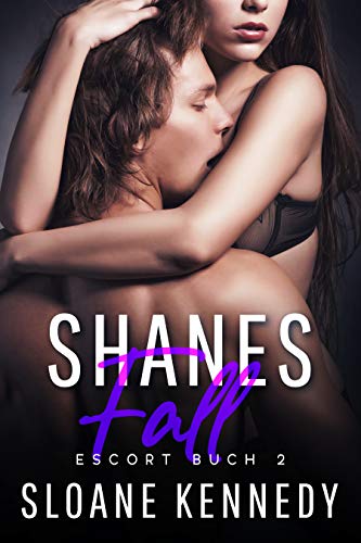 Shanes Fall: Escort Buch 2