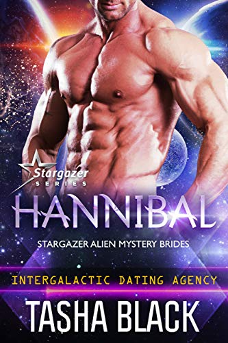 Hannibal: Stargazer Alien Mystery Brides #1 (Intergalactic Dating Agency) (English Edition)