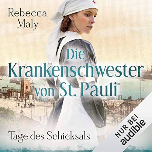 Tage des Schicksals: Die Krankenschwester von St. Pauli 1