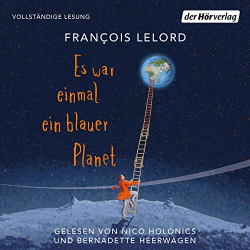 Es war einmal ein blauer Planet: Roman