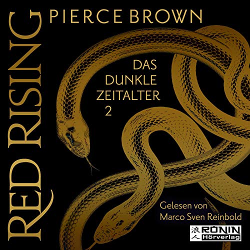 Das dunkle Zeitalter 2: Red Rising 5.2