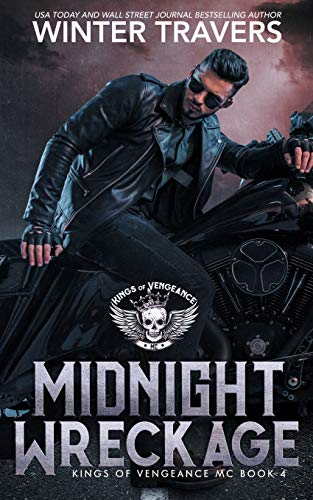Midnight Wreckage (Kings of Vengeance MC, Band 4)