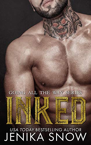 Inked (Going All the Way, Band 1)