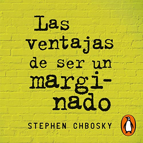 Las ventajas de ser un marginado [The Perks of Being a Wallflower]