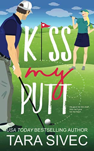 Kiss My Putt (Summersweet Island, Band 1)
