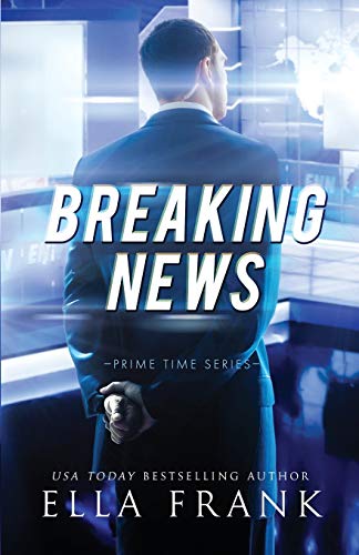 Breaking News (Prime Time Series, Band 2)