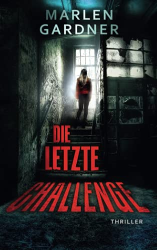 Die letzte Challenge