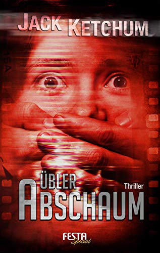 Übler Abschaum: Thriller