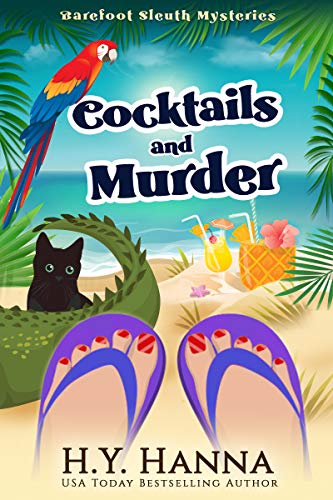 Cocktails and Murder (Barefoot Sleuth Mysteries ~ Book 3)