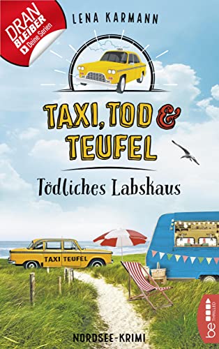 Taxi, Tod und Teufel - Tödliches Labskaus: Nordsee-Krimi (Mord auf Friesisch 4)