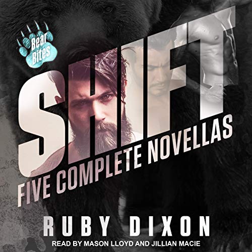 Shift: Five Complete Novellas: Bear Bites, Book 5