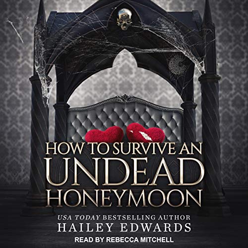 The Epilogues: Part II: How to Survive an Undead Honeymoon: Beginner's Guide to Necromancy, Book 8