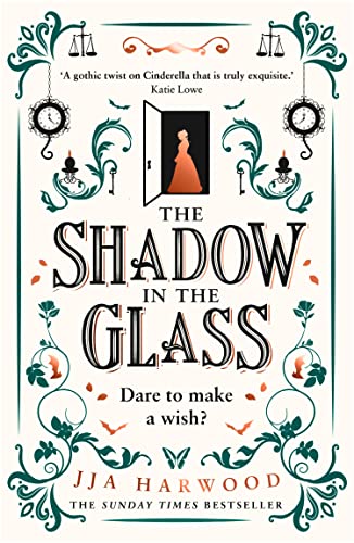 The Shadow in the Glass: The Extraordinary Gothic Fairytale Debut of 2021