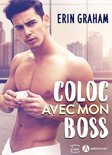 Coloc avec mon boss