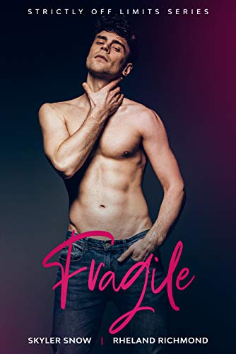 Fragile: An Age Gap MM Romance (Strictly Off Limits Book 2)