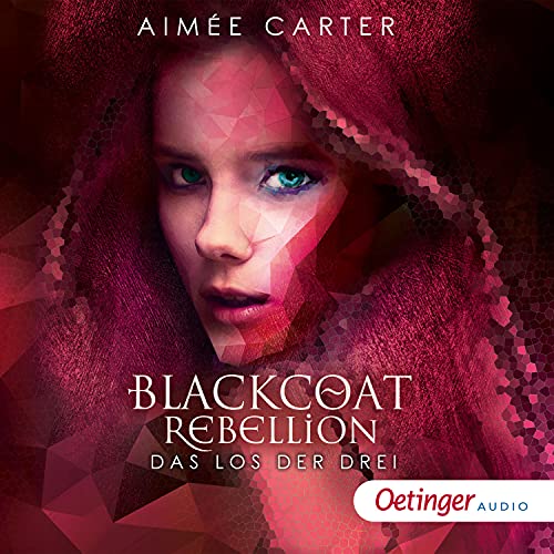 Das Los der Drei: Blackcoat Rebellion 1