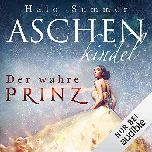 Der wahre Prinz: Aschenkindel 2