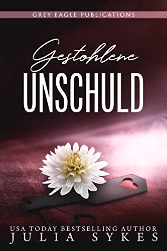 Gestohlene Unschuld