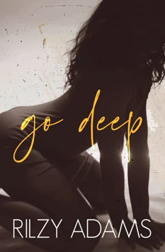 Go Deep (Unexpected Lovers, Band 1)