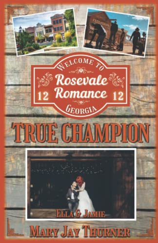 True Champion (Rosevale Romance, Band 12)