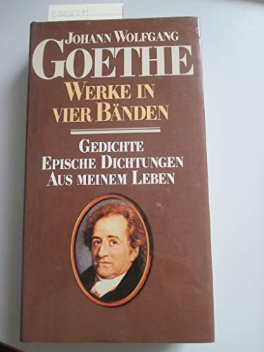 Johann Wolfgang Goethe: Werke in vier Bänden, nur Band 1: Gedichte, Epische Dichtungen, Aus meinem Leben