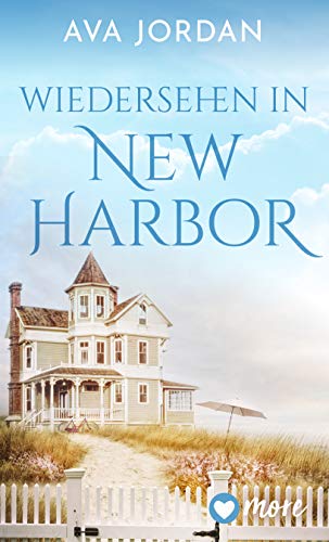 Wiedersehen in New Harbor (Neue Liebe in New Harbor Beach 3)