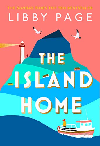 The Island Home: The uplifting page-turner making life brighter