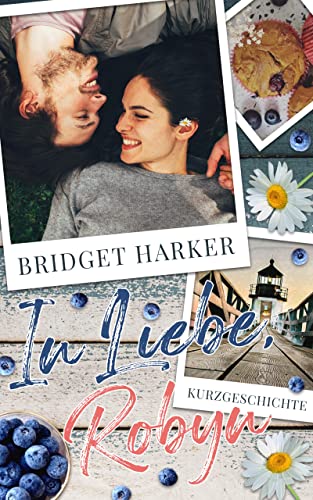 In Liebe, Robyn (Verliebt in Cape Crescent)