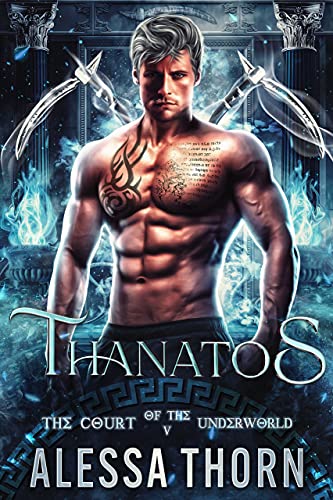 Thanatos: The Court of the Underworld (Book 5) : A Paranormal Greek Gods Romance (The Gods Universe)