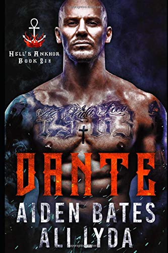 Dante (Hell's Ankhor, Band 6)