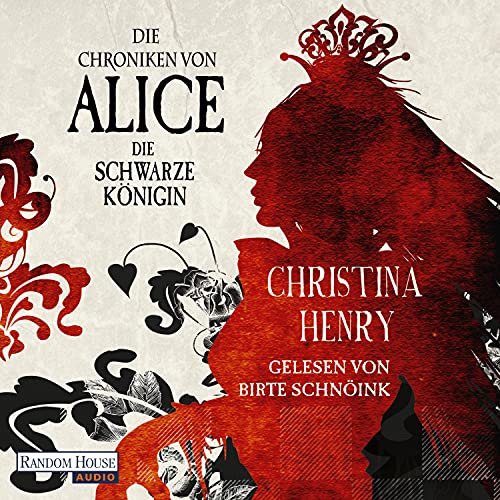 Die Chroniken von Alice. Die Schwarze Königin: Die Dunklen Chroniken 2