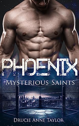 Phoenix (Mysterious Saints 3)