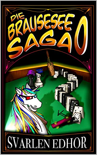 Die Brausesee Saga 0: Der lustige Einstieg in die satirisch-humorvolle Welt des Brausesees